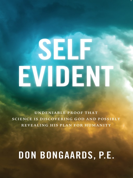 Title details for Self Evident by Don Bongaards, P.E. - Available